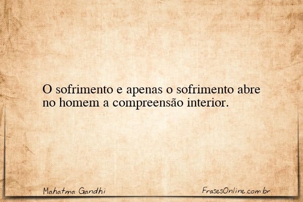 Frase de Mahatma Gandhi
