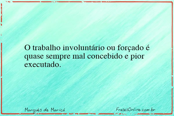 Frase de Marquês de Maricá