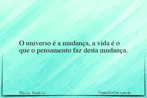 Frase de Marco Aurélio