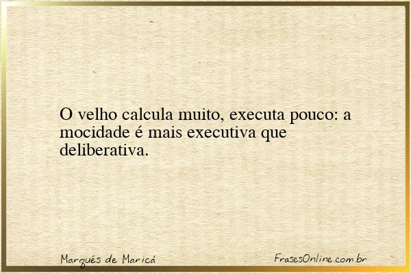 Frase de Marquês de Maricá
