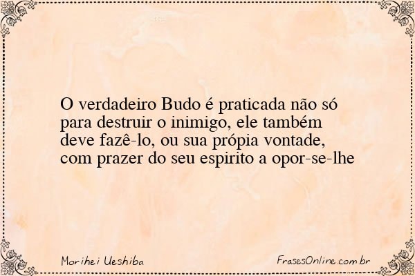 Frase de Morihei Ueshiba