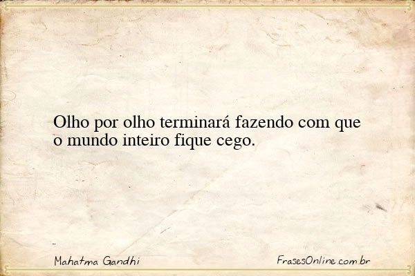 Frase de Mahatma Gandhi