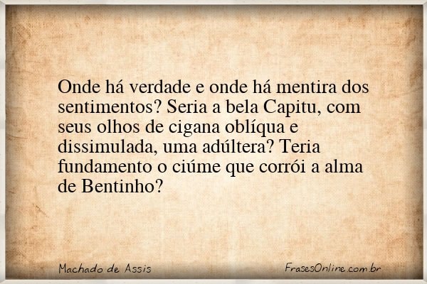 Frase de Machado de Assis