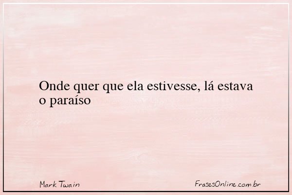Frase de Mark Twain