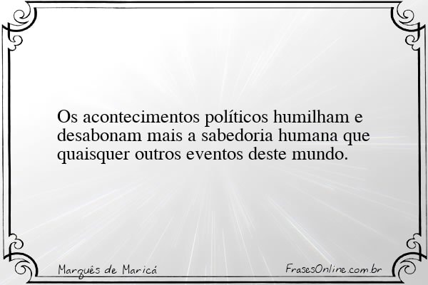 Frase de Marquês de Maricá