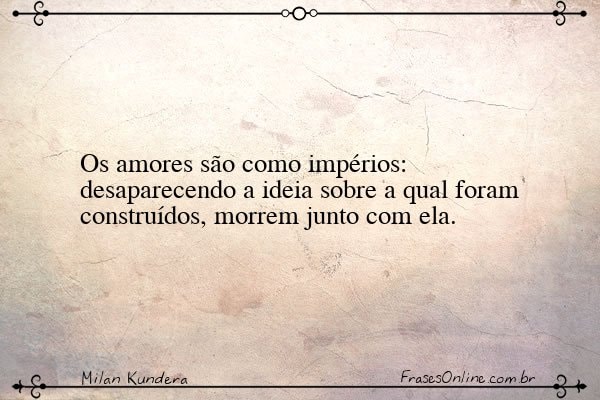 Frase de Milan Kundera