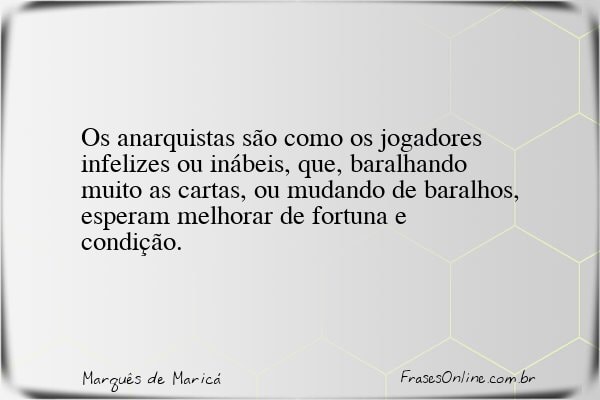 Frase de Marquês de Maricá