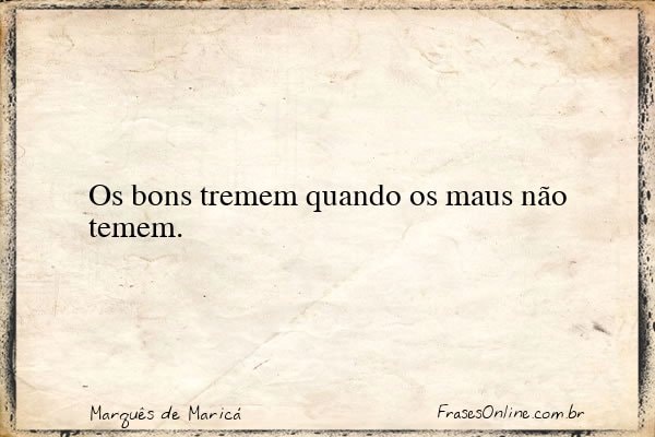 Frase de Marquês de Maricá