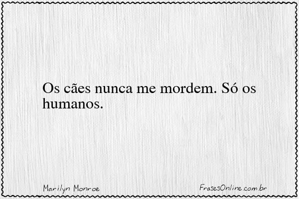 Frase de Marilyn Monroe