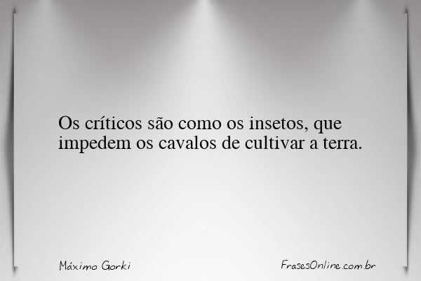 Frase de Máximo Gorki