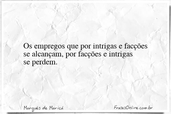 Frase de Marquês de Maricá