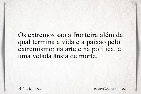 Frase de Milan Kundera