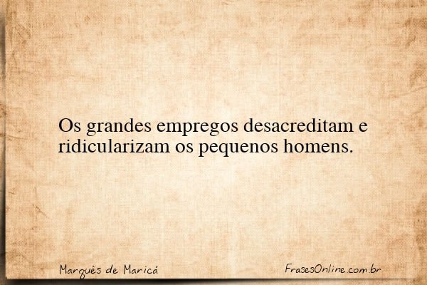 Frase de Marquês de Maricá