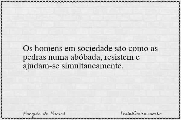 Frase de Marquês de Maricá