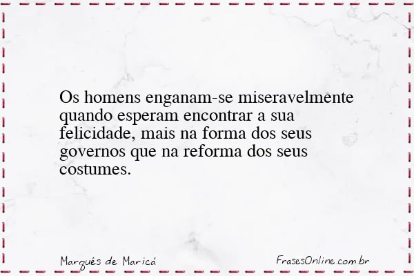Frase de Marquês de Maricá