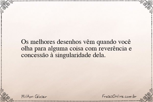 Frase de Milton Glaser