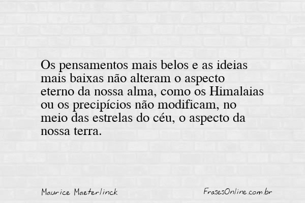 Frase de Maurice Maeterlinck