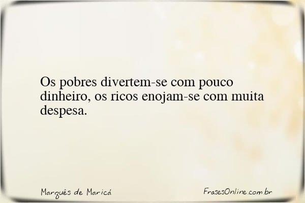 Frase de Marquês de Maricá