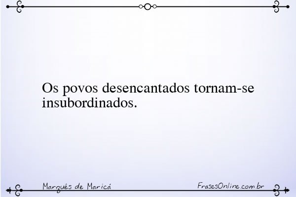 Frase de Marquês de Maricá