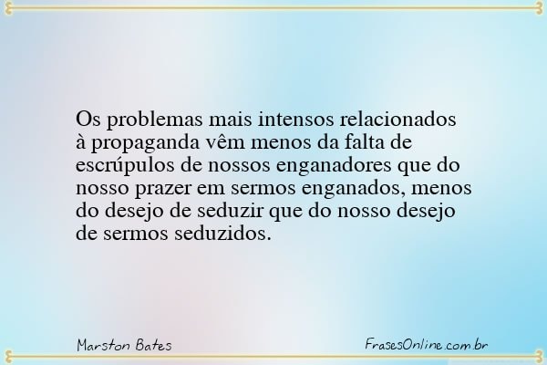 Frase de Marston Bates