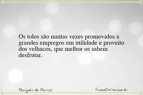 Frase de Marquês de Maricá