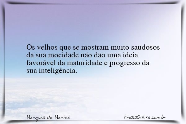 Frase de Marquês de Maricá
