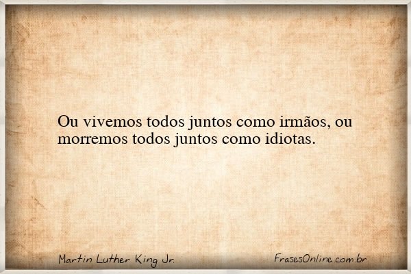 Frase de Martin Luther King Jr.