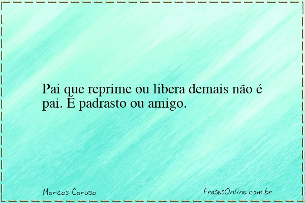 Frase de Marcos Caruso