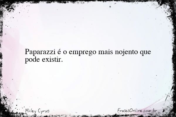 Frase de Miley Cyrus