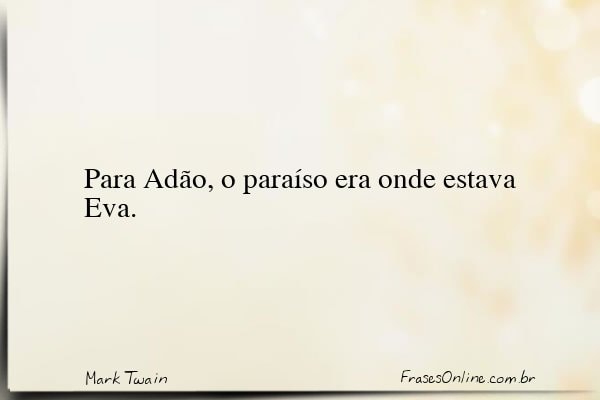 Frase de Mark Twain