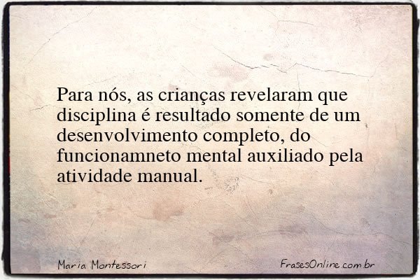 Frase de Maria Montessori