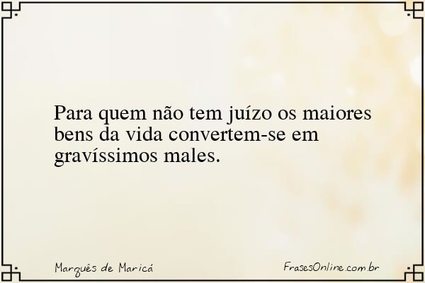 Frase de Marquês de Maricá