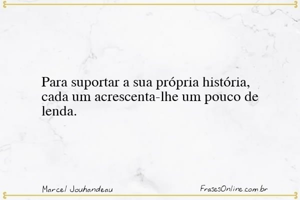 Frase de Marcel Jouhandeau