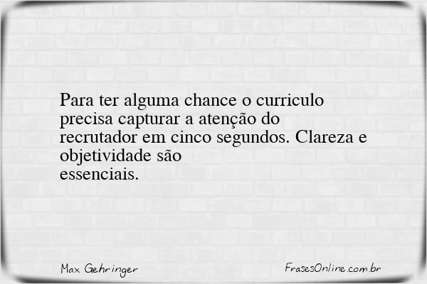 Frase de Max Gehringer