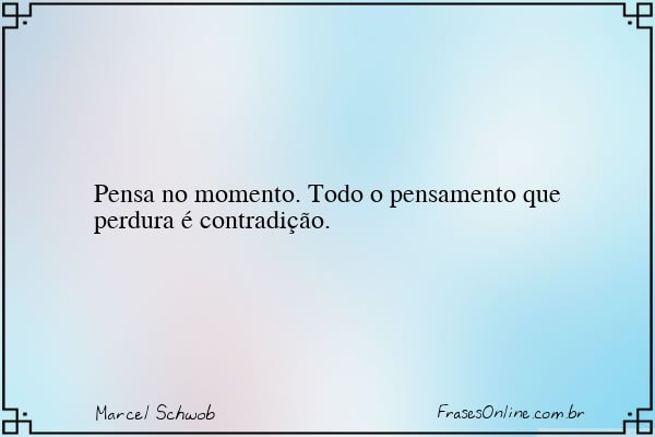 Frase de Marcel Schwob