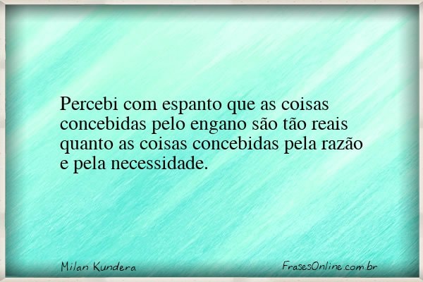 Frase de Milan Kundera