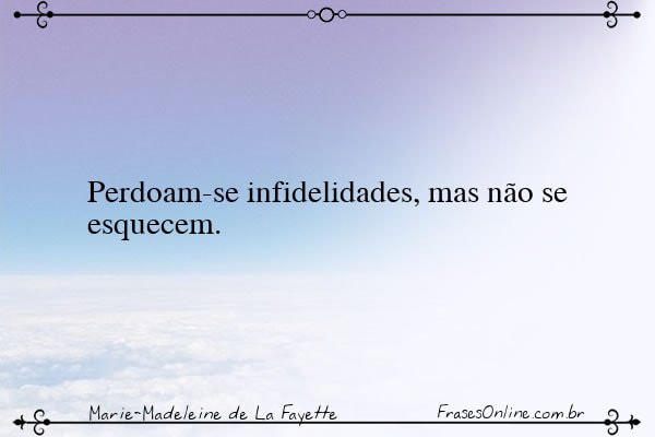 Frase de Marie-Madeleine de La Fayette