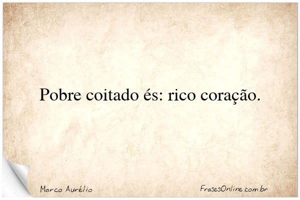 Frase de Marco Aurélio