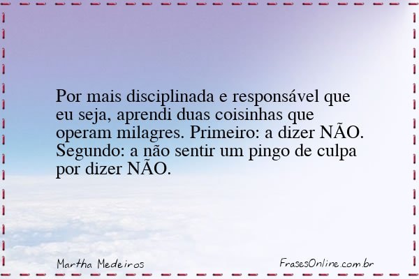 Frase de Martha Medeiros