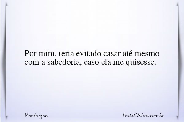 Frase de Montaigne