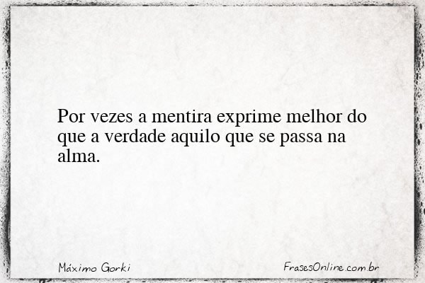 Frase de Máximo Gorki