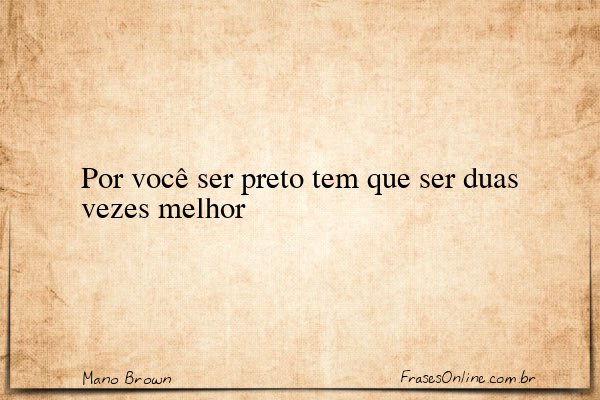 Frase de Mano Brown