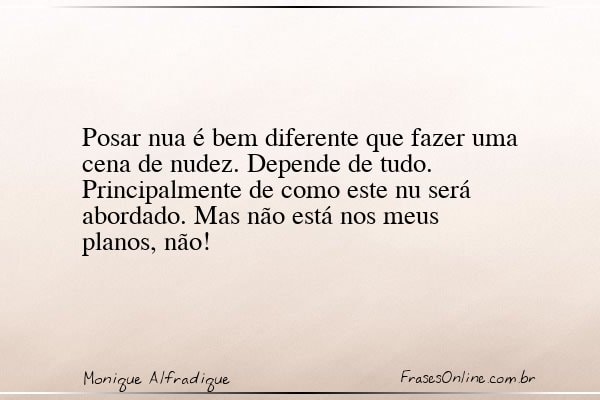 Frase de Monique Alfradique
