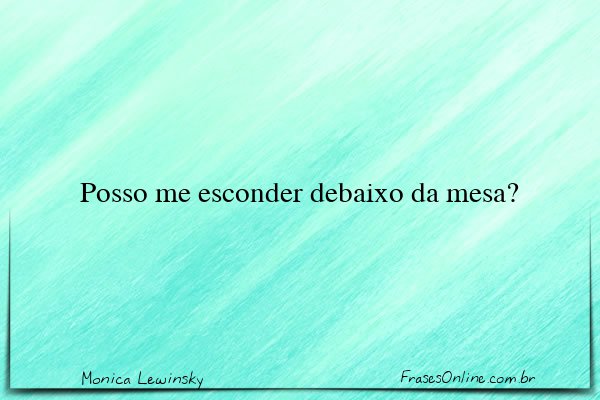Frase de Monica Lewinsky