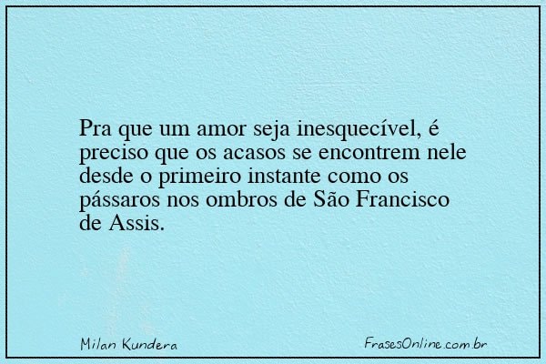 Frase de Milan Kundera