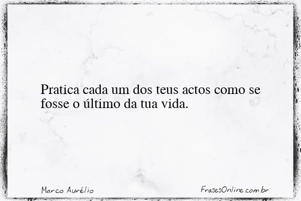 Frase de Marco Aurélio