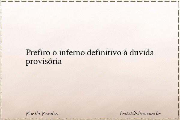 Frase de Murilo Mendes