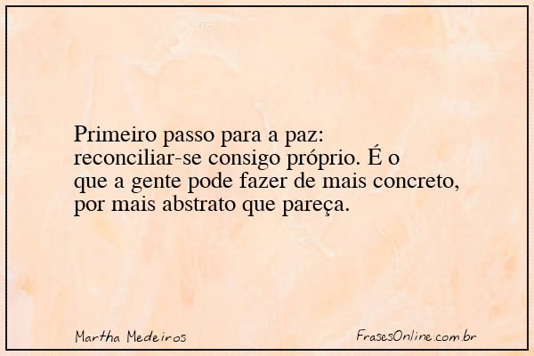 Frase de Martha Medeiros