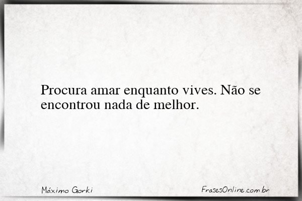 Frase de Máximo Gorki