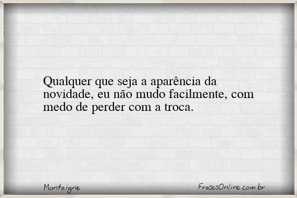 Frase de Montaigne